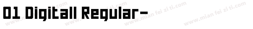01 Digitall Regular字体转换